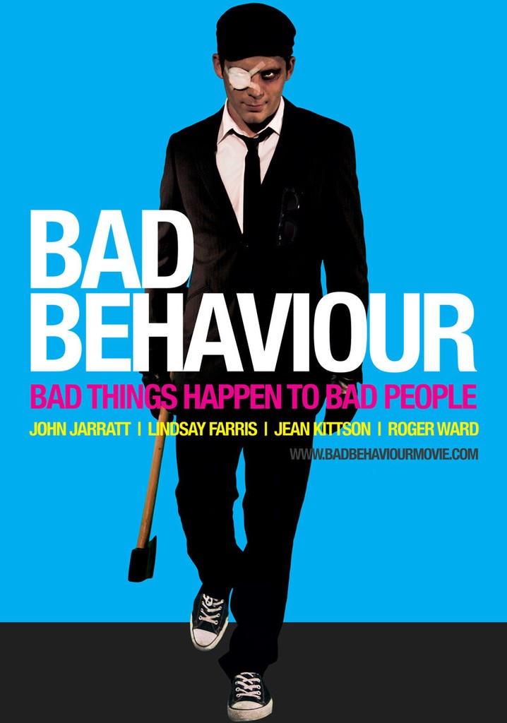 Bad Behaviour streaming where to watch online?
